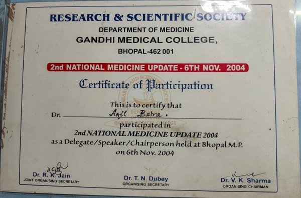 A certificate of participation from the Research & Scientific Society, Department of Medicine, Gandhi Medical College, Bhopal, dated 6th November 2004. It is awarded to Dr. Anil Batra for participating as a delegate, speaker, or chairperson in the 2nd National Medicine Update 2004 event.