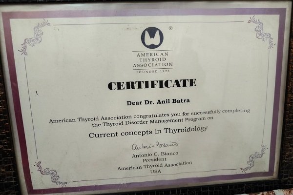 A certificate awarded to Dr. Anil Batra by the American Thyroid Association for completing a program on thyroid disorder management and current concepts in thyroidology.